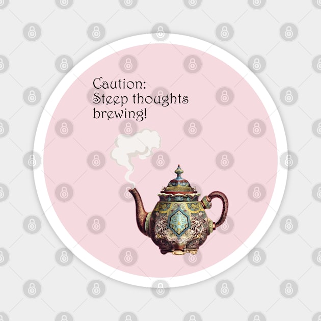 Thoughtful Steepings Magnet by BalderdashBTQ